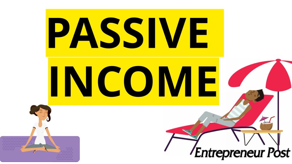 Passive income ideas